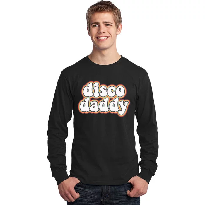 70s Disco Daddy 1970 Costumes Halloween Tall Long Sleeve T-Shirt