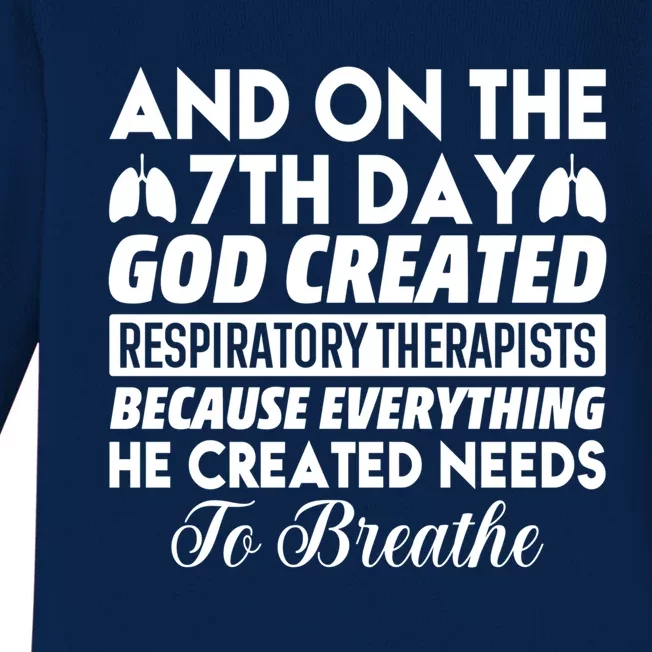 7th Day God Created Respiratory Therapists Gift Baby Long Sleeve Bodysuit