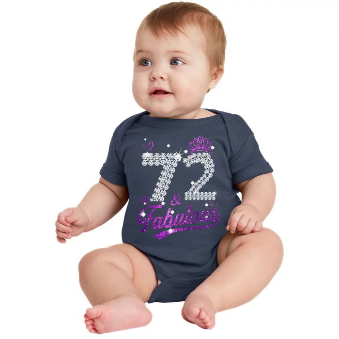 72 & Fabulous 72 Year Old 72th Birthday Diamond Crown Pink Baby Bodysuit