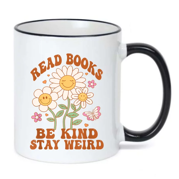 70s Flower Groovy And Funny Read Books Be Kind Stay Weird Black Color Changing Mug