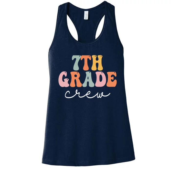 7th Grade Crew Retro Groovy Women Happy First Day Of School Women's Racerback Tank