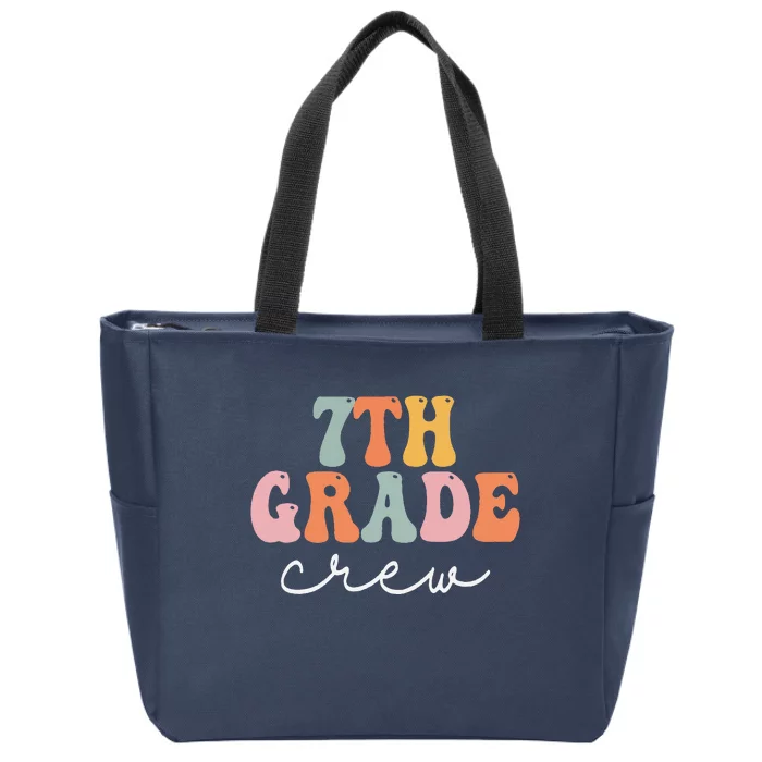 7th Grade Crew Retro Groovy Women Happy First Day Of School Zip Tote Bag