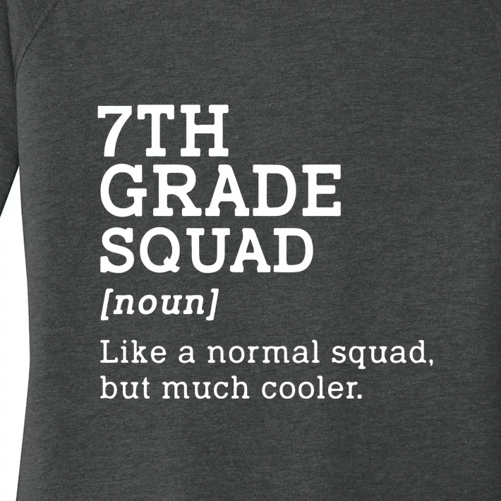 7th Grade Squad Back To School Gift Teacher Seventh Grade Team Gift Women's Perfect Tri Tunic Long Sleeve Shirt