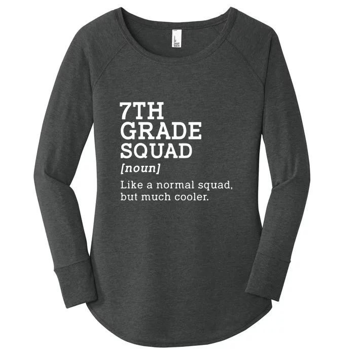 7th Grade Squad Back To School Gift Teacher Seventh Grade Team Gift Women's Perfect Tri Tunic Long Sleeve Shirt