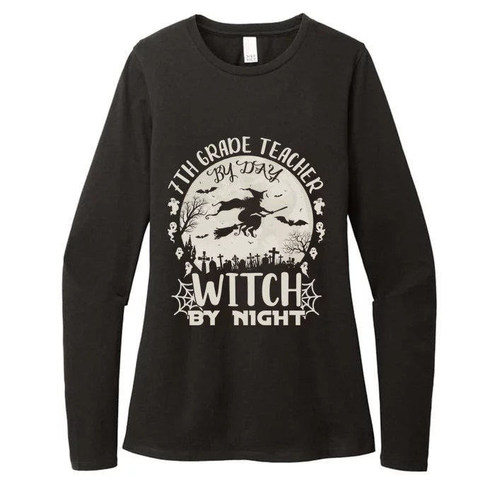 7Th Grade Teacher By Day Witch By Night Funny Halloween Gift Womens CVC Long Sleeve Shirt