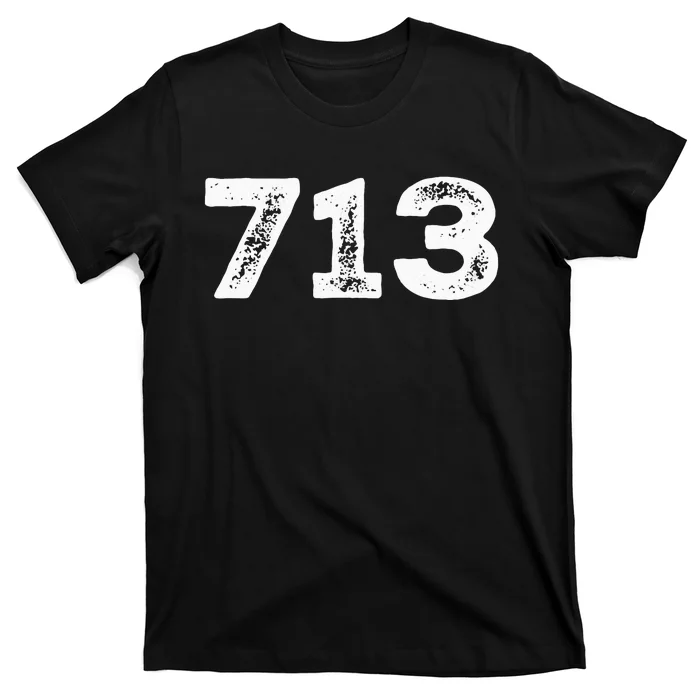 713 Houston Texas Area Code HTown HOU T-Shirt