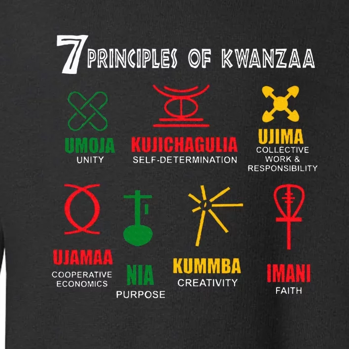 7 Principles Of Kwanzaa Toddler Sweatshirt