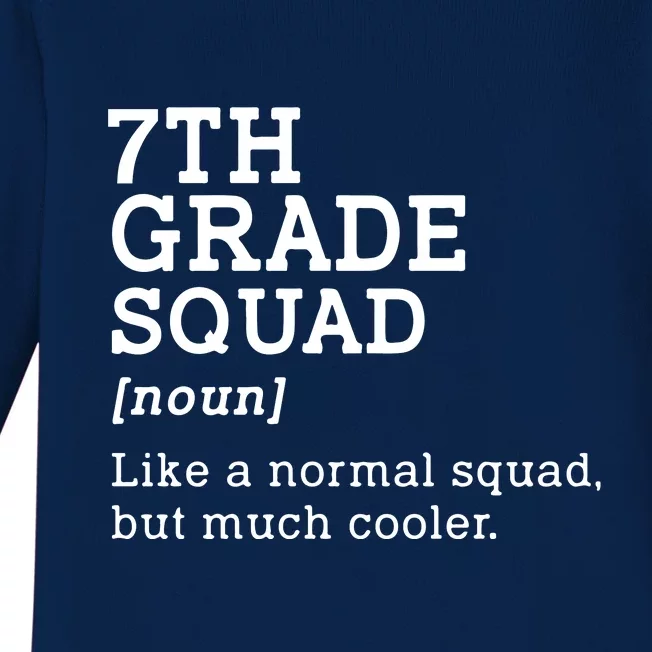 7th Seventh Grade Squad Student Teacher Back To School Gift Baby Long Sleeve Bodysuit