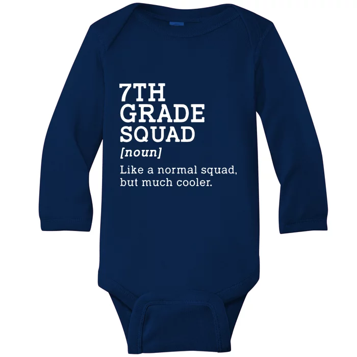 7th Seventh Grade Squad Student Teacher Back To School Gift Baby Long Sleeve Bodysuit