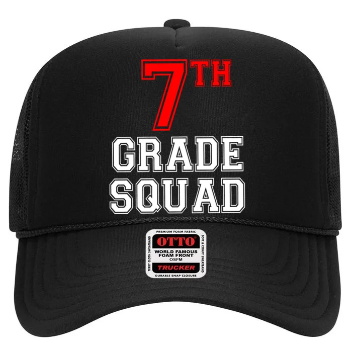 7th Seventh Grade Squad Back To School Teacher Gift High Crown Mesh Trucker Hat