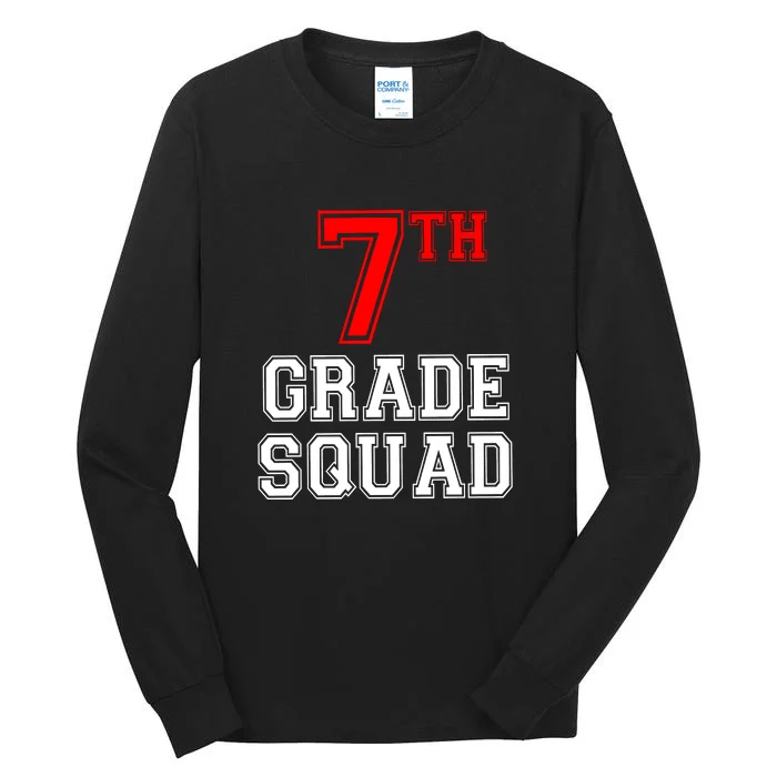 7th Seventh Grade Squad Back To School Teacher Gift Tall Long Sleeve T-Shirt