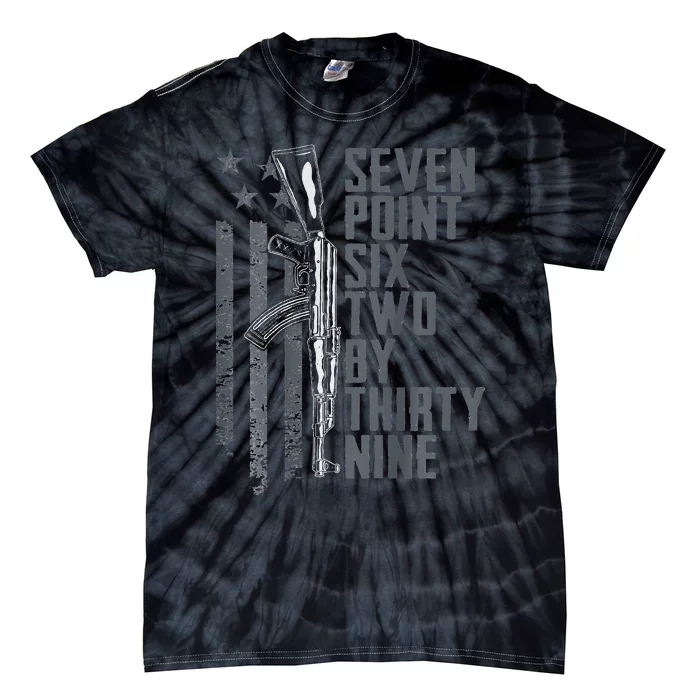 7.62x39 Seven Six Two X 39 AK47 7.62 Rifle Owner Tie-Dye T-Shirt