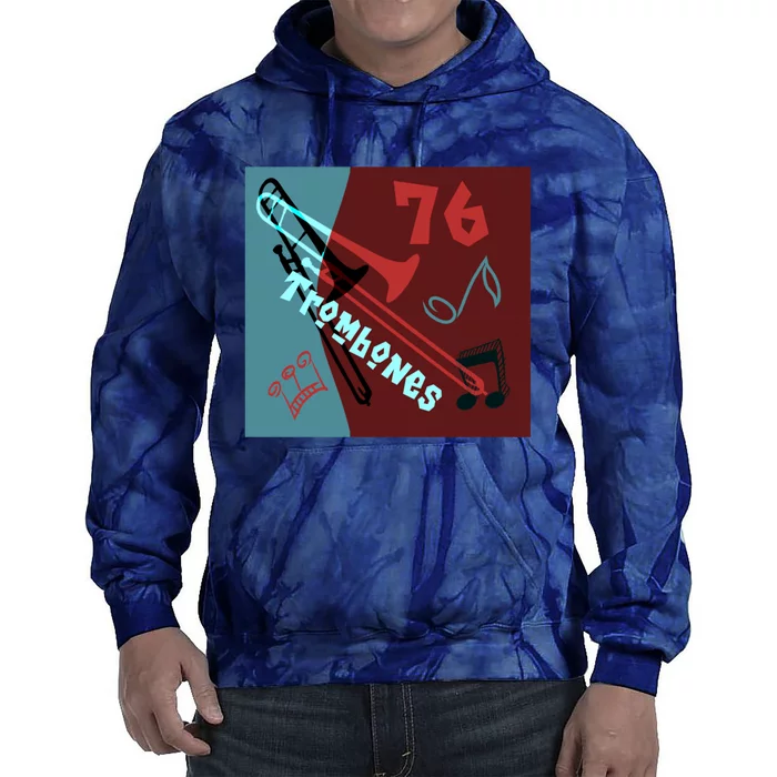 76 Trombones Tie Dye Hoodie