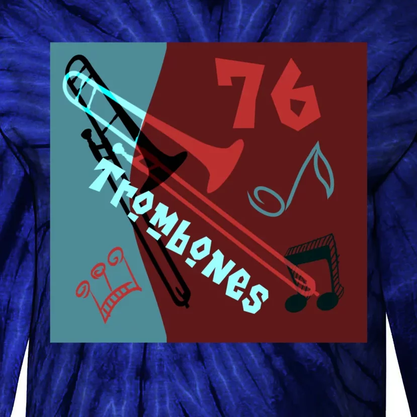 76 Trombones Tie-Dye Long Sleeve Shirt