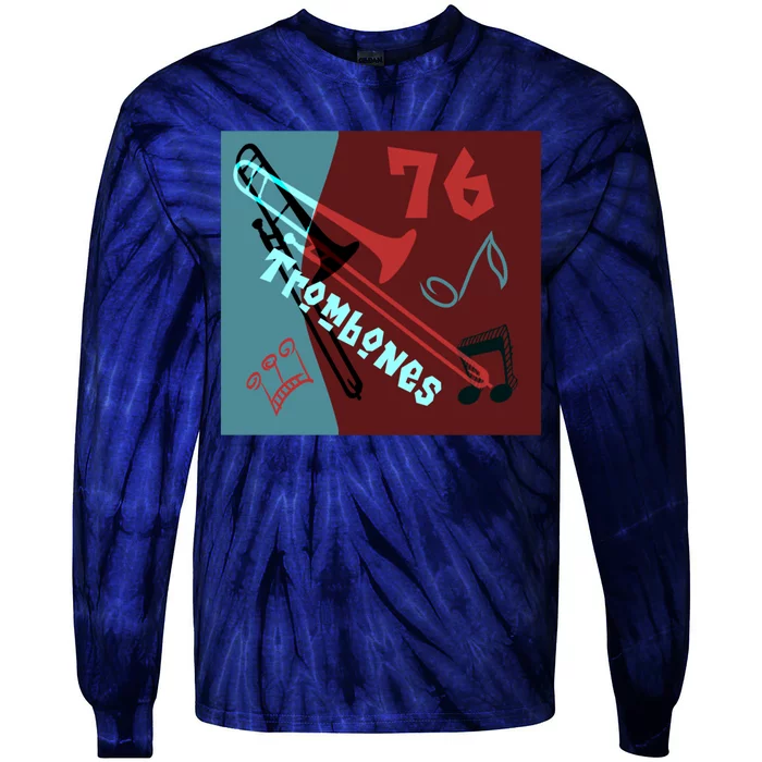 76 Trombones Tie-Dye Long Sleeve Shirt