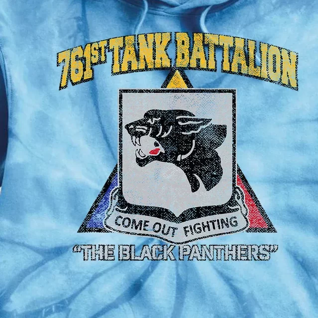 761st Tank Battalion Wwii Black P.A.N.T.H.E.R..S Tie Dye Hoodie