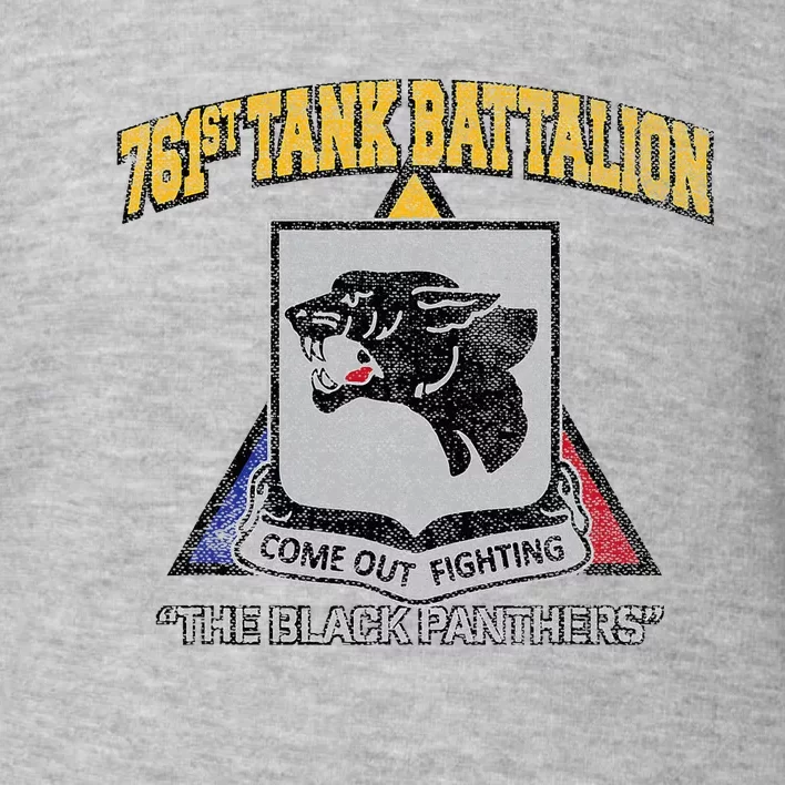 761st Tank Battalion Wwii Black P.A.N.T.H.E.R..S Toddler Sweatshirt