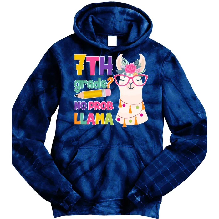 7th Grade? No Prob Llama Tie Dye Hoodie