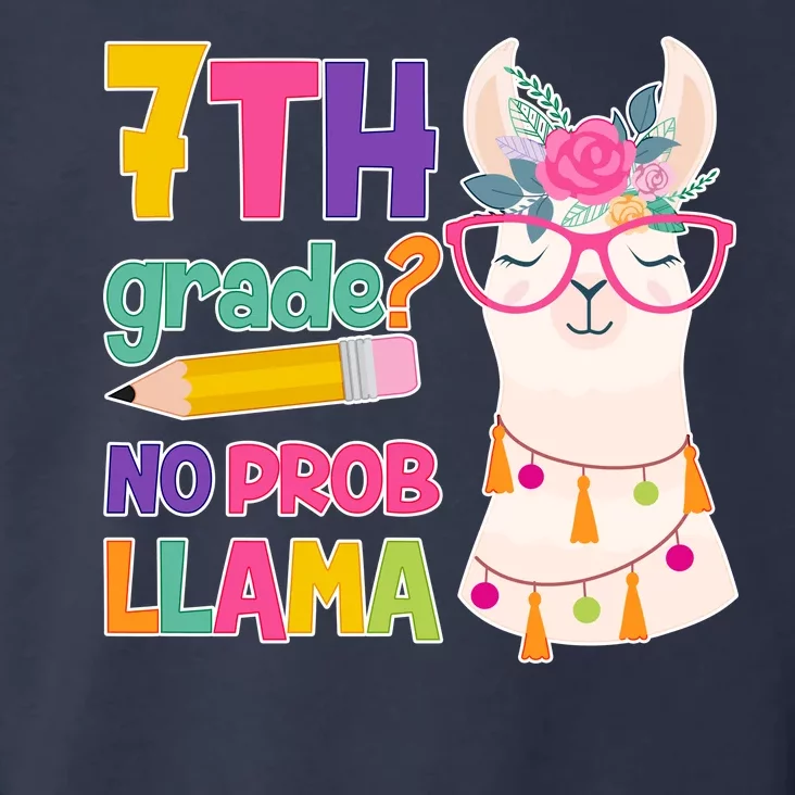 7th Grade? No Prob Llama Toddler Hoodie