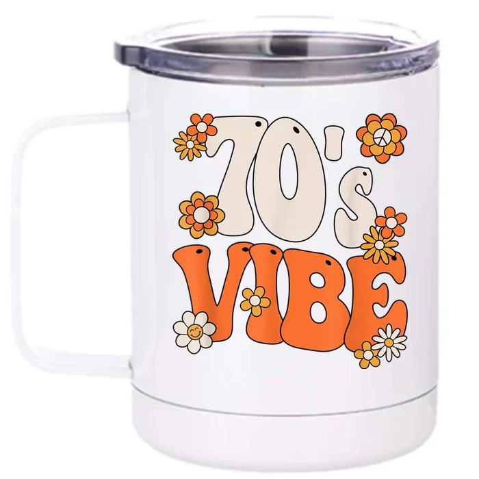 70's Vibe Costume 70s Party Outfit Groovy Hippie Peace Retro Front & Back 12oz Stainless Steel Tumbler Cup