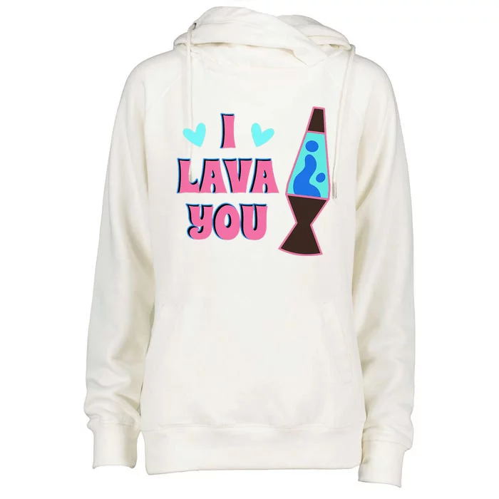 70's Valentine Lava Lamp Retro I Lava You Valentine's Day Womens Funnel Neck Pullover Hood