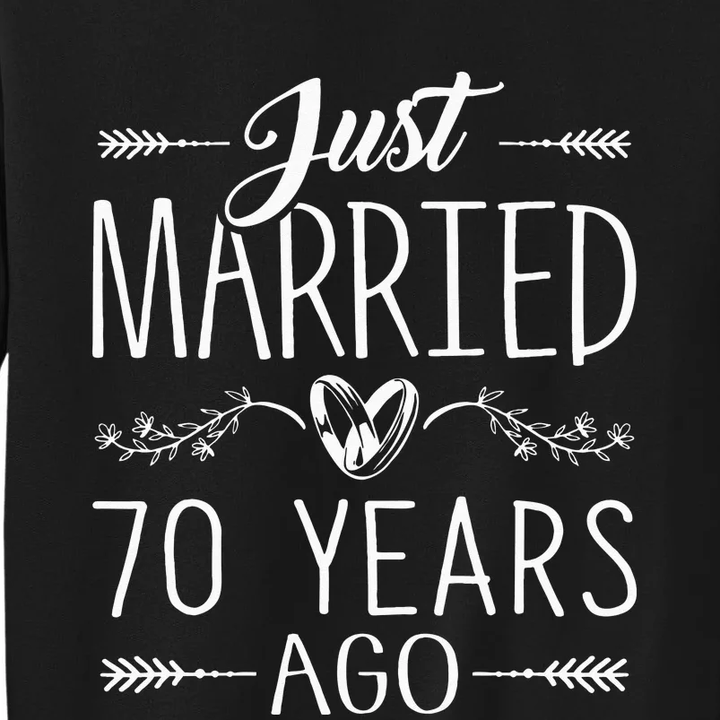 70th Wedding Anniversary 70 Years Marriage Matching Tall Sweatshirt