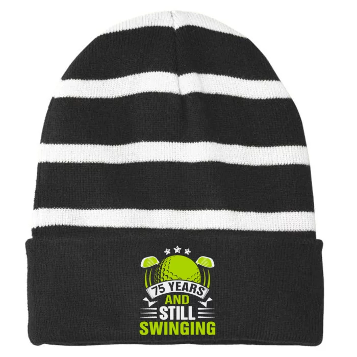 75 Years And Still Swinging 75th Birthday Golf Striped Beanie with Solid Band