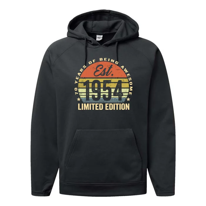 70 Years Of Being Awesome Est 1954 Limited Edition Performance Fleece Hoodie