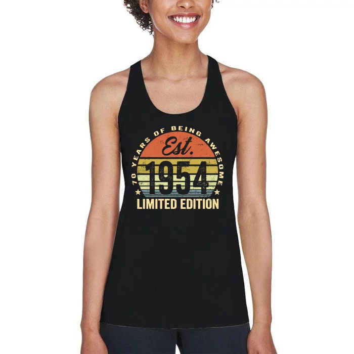 70 Years Of Being Awesome Est 1954 Limited Edition Women's Racerback Tank