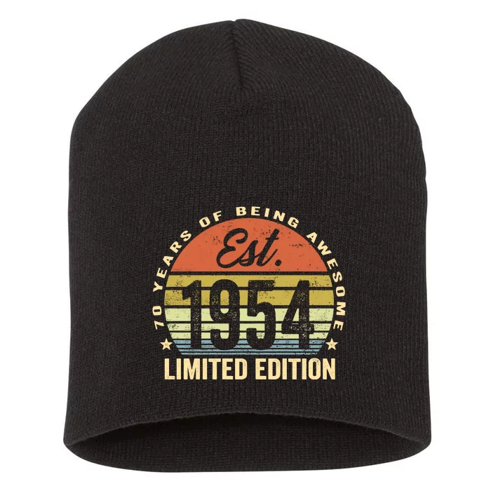 70 Years Of Being Awesome Est 1954 Limited Edition Short Acrylic Beanie