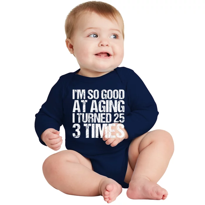 75 Years Old 1945 B Day Gift Funny 75th Birthday Present Baby Long Sleeve Bodysuit