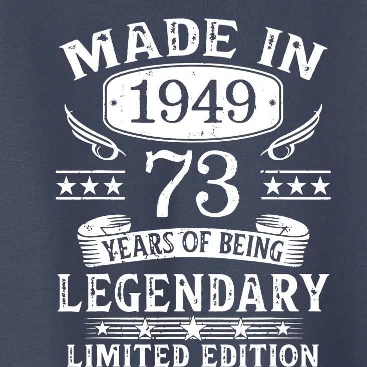 73 Years Old Made In 1949 Shirt 73rd Birthday Gift Toddler T-Shirt