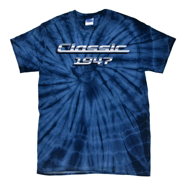 76 Year Old: Vintage Classic Car 1947 76th Birthday Tie-Dye T-Shirt