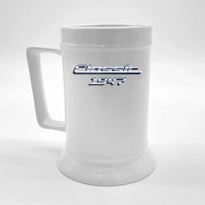 76 Year Old: Vintage Classic Car 1947 76th Birthday Front & Back Beer Stein