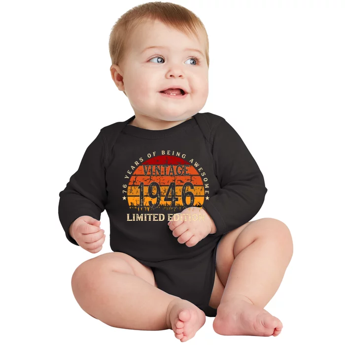 76 Year Old Gifts Retro Vintage 1946 Limited Edition 76th Birthday Baby Long Sleeve Bodysuit