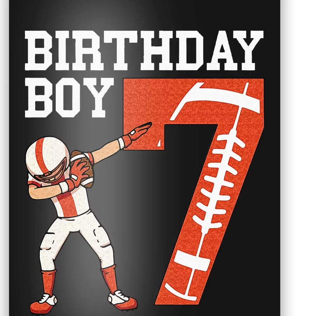 7 Years Old Boy Football Player 7th Football Birthday Poster