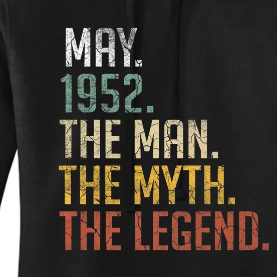 71 Year Old Gift May 1952 Man Myth Legend 71st Birthday Women's Pullover Hoodie