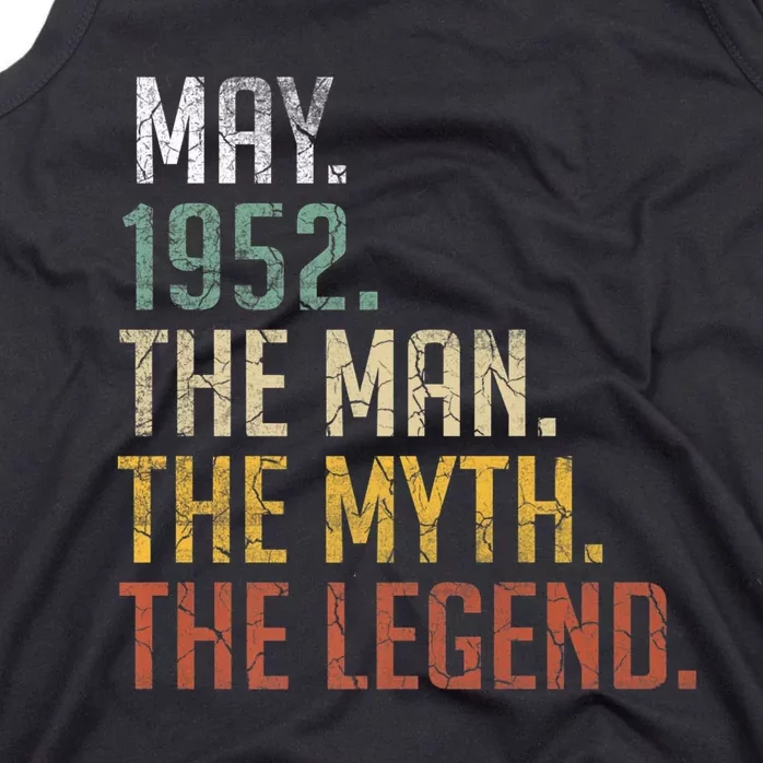 71 Year Old Gift May 1952 Man Myth Legend 71st Birthday Tank Top