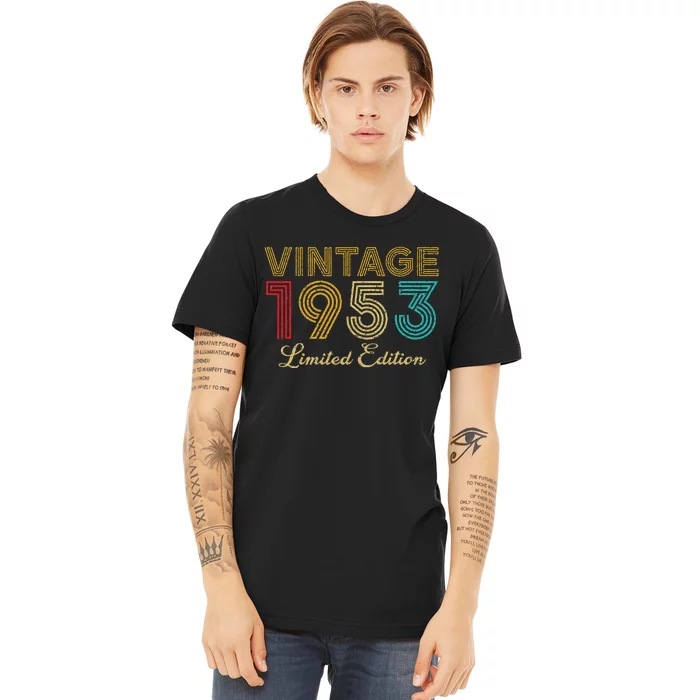 70 Years Old Vintage 1953 Limited Edition 70th Birthday Premium T-Shirt