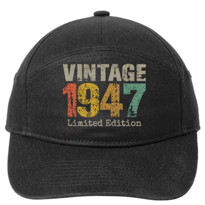 77 Year Old Gifts Vintage 1947 Limited Edition 77th Birthday 7-Panel Snapback Hat