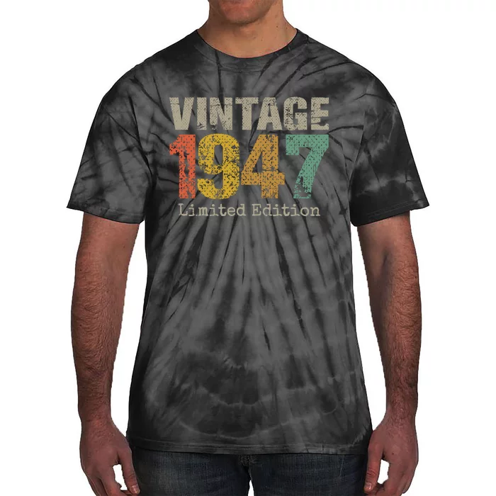 77 Year Old Gifts Vintage 1947 Limited Edition 77th Birthday Tie-Dye T-Shirt