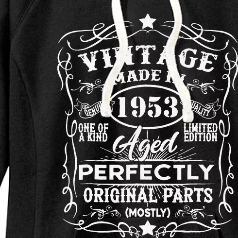 70 Year Old Gifts Vintage 1953 Limited Edition 70th Birthday Cute Women's Fleece Hoodie