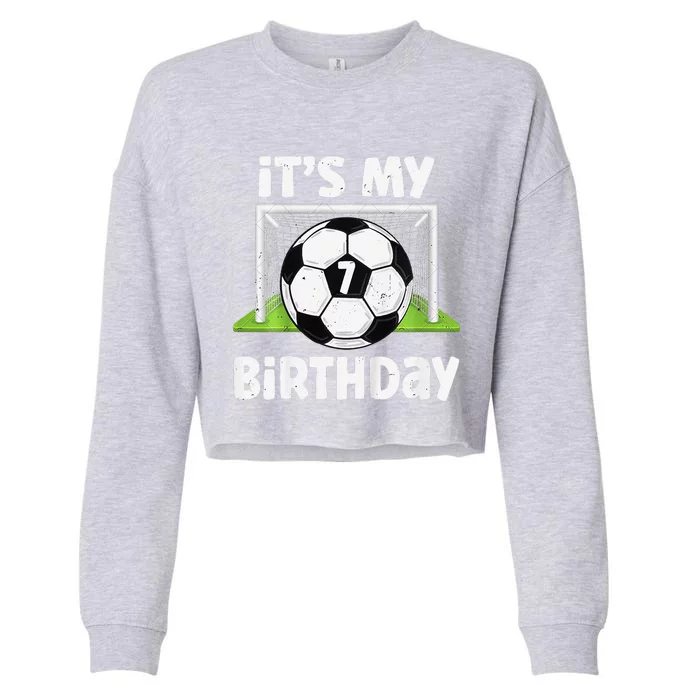 7 Years Old Soccer 7th Birthday Player Bday Party Cropped Pullover Crew