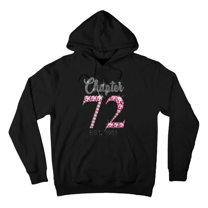 72 Years Old Vintage 1951 Limited Edition 72nd Birthday Gift Tall Hoodie