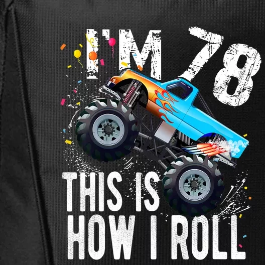 78 Year Old Gift Cool 78th Birthday Boy Gift For Monster Truck Car Lovers City Backpack