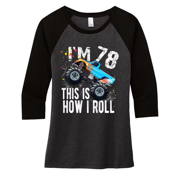 78 Year Old Gift Cool 78th Birthday Boy Gift For Monster Truck Car Lovers Women's Tri-Blend 3/4-Sleeve Raglan Shirt