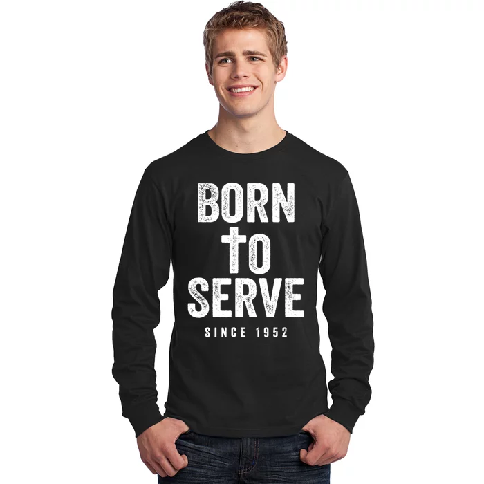 71 Year Old Christian: Jesus 1952 71st Birthday Long Sleeve Shirt