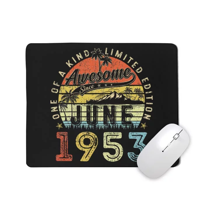 70 Year Old Awesome Since June 1953 70th Birthday Mousepad