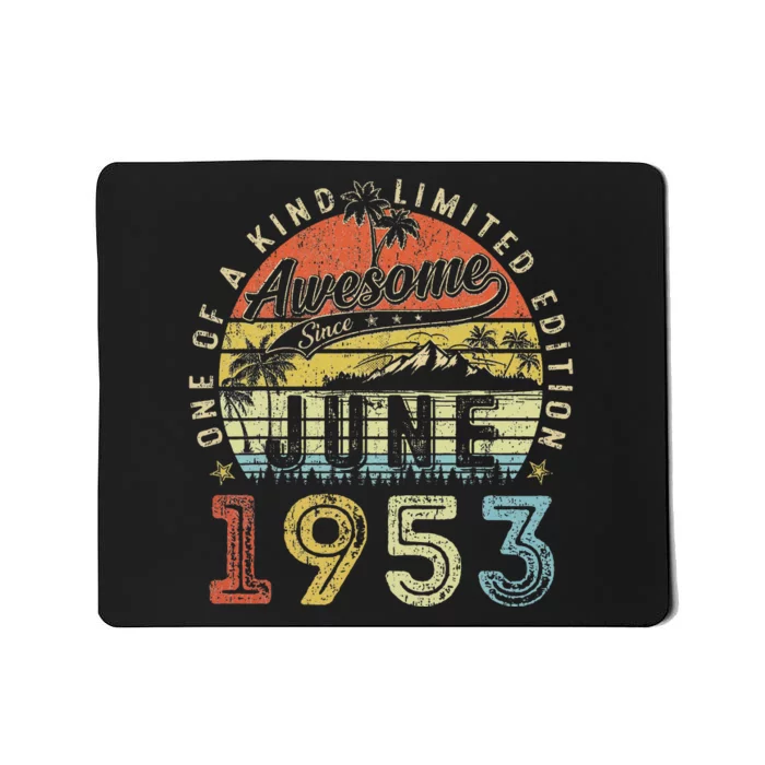 70 Year Old Awesome Since June 1953 70th Birthday Mousepad