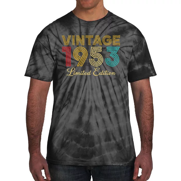 70 Years Old Vintage 1953 Limited Edition 70th Birthday Tie-Dye T-Shirt